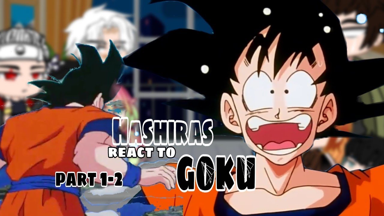 Hashira react to Goku Dragon Ball Part 1&2 // GACHA CLUB