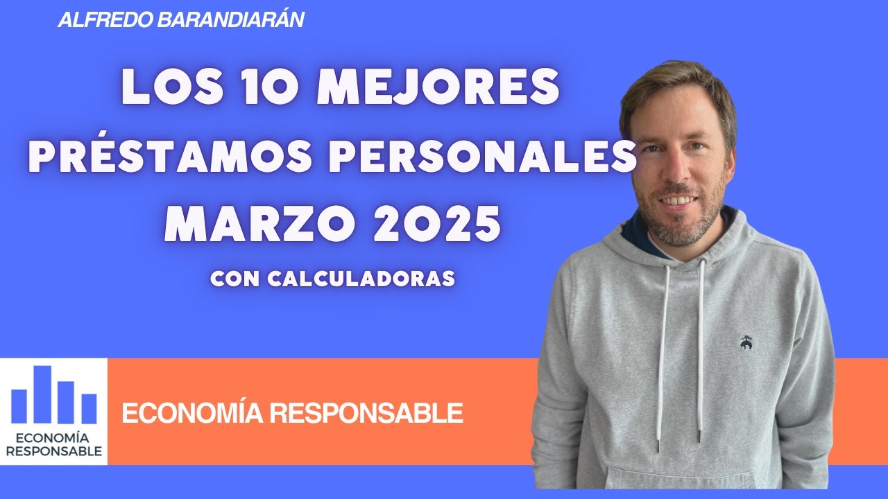 Los mejores préstamos personales marzo 2025