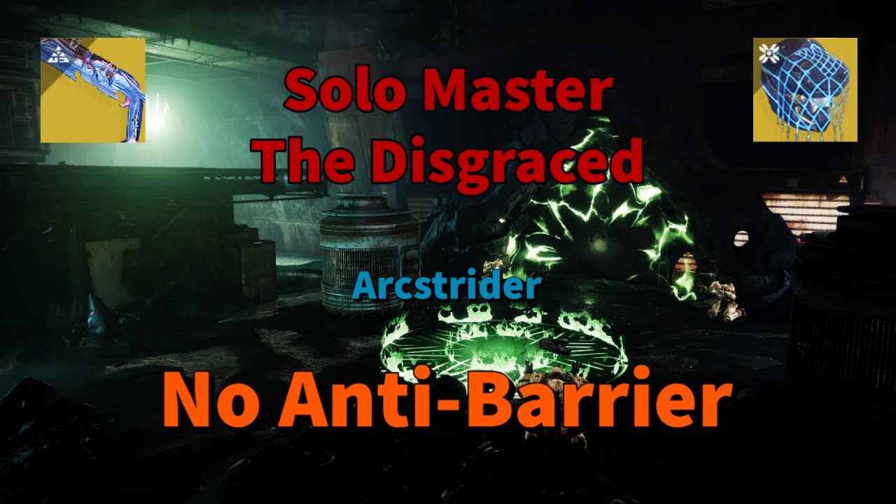 Solo Flawless Master Nightfall - The Disgraced (Hunter: Arcstrider) [Destiny 2]