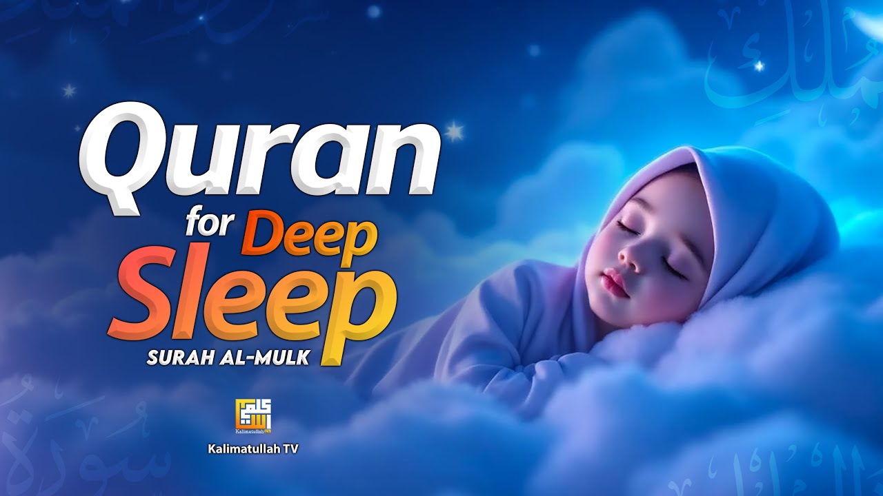 Sleep Expert Reveals Quran Surah Mulk for DEEP Sleep