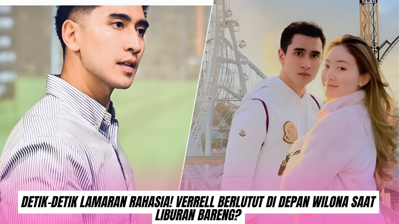 TERBONGKAR! Inilah Alasan Mengapa Verrell Bramasta Tak Pernah Menghapus Video Kenangan Bersama Wilon