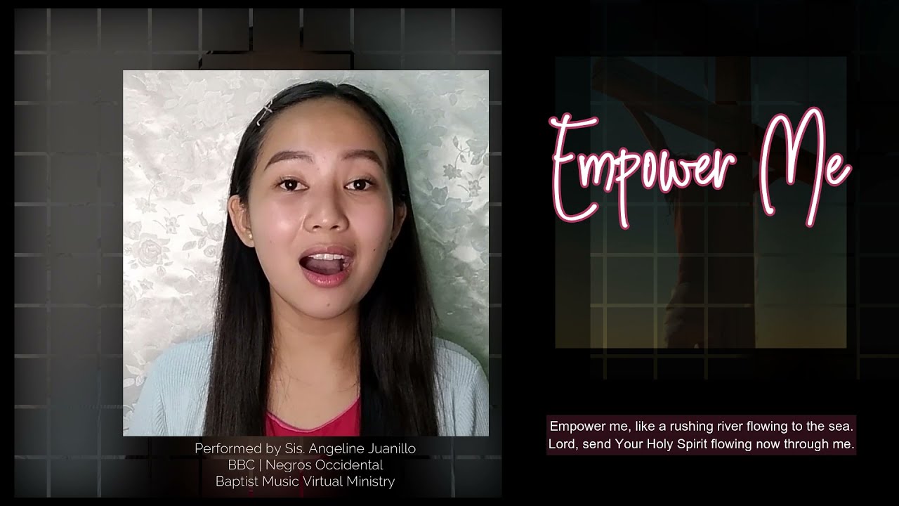 Empower Me | Baptist Music Virtual Ministry | Solo