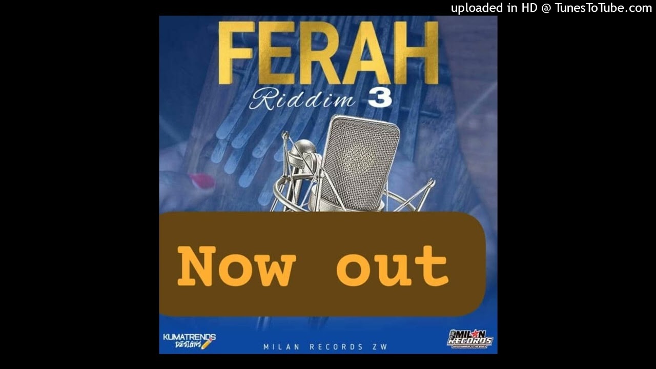 Slayman_-_Ndakazvarirwa Mbare_@Ferah Riddim 3_(Pro by Frankstine-Milan Records) (1)