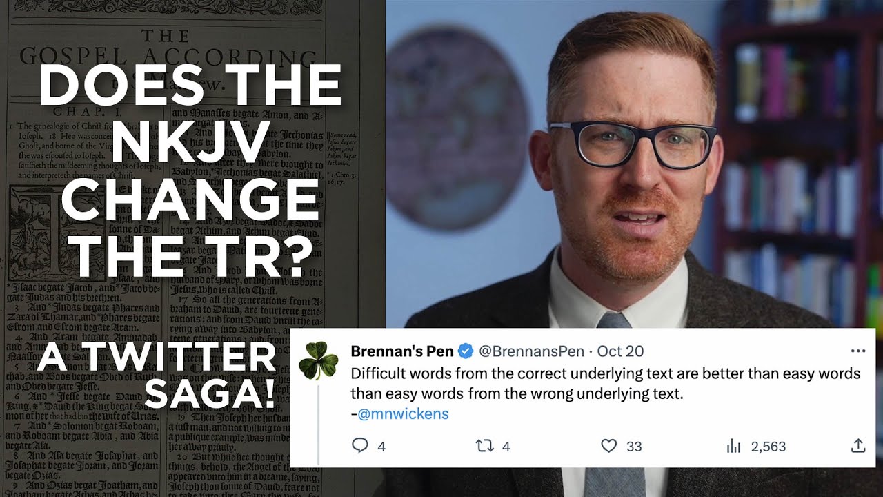 Does the NKJV Change the TR? A Twitter Saga!