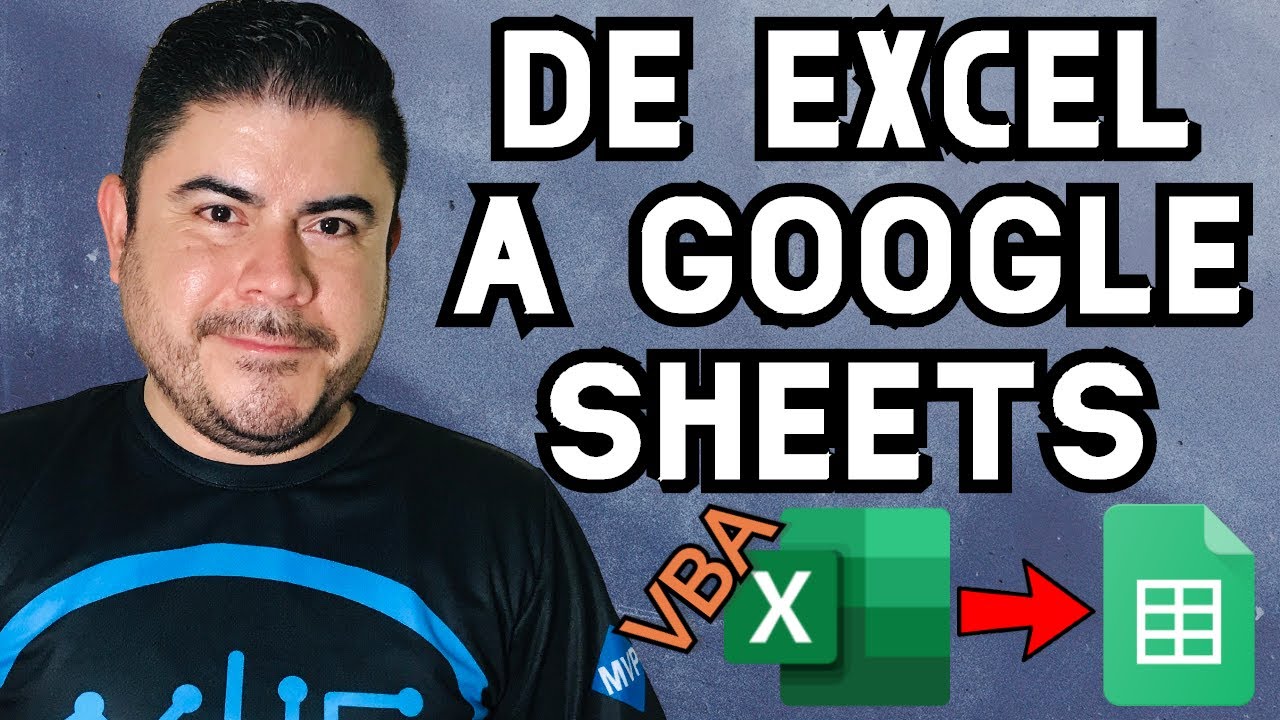 C&oacute;mo ENVIAR datos de Excel a Google Sheets usando VBA y macros