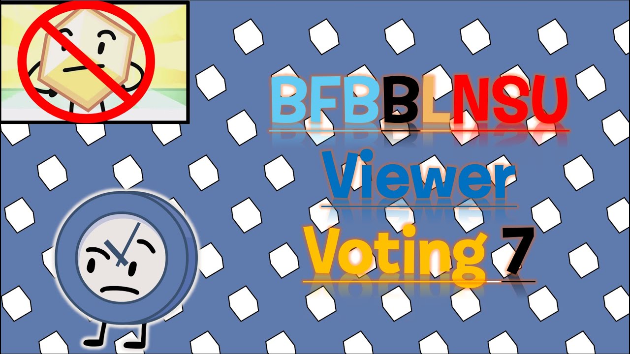 BFB BUT LOSER NEVER SHOWS UP VIEWER VOTING 7.