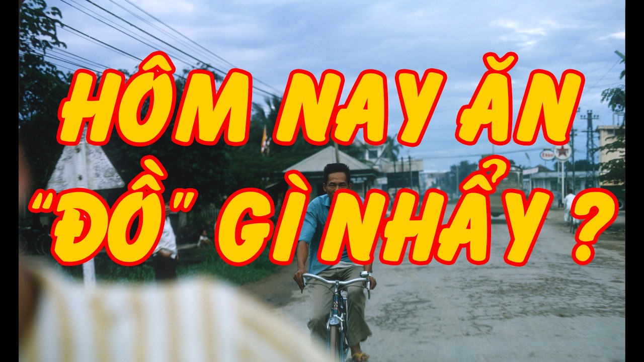 HÔM NAY ĂN “ĐỒ”… GÌ NHẨY ? (Tô Văn Cấp) - Tài Nguyễn Diễn Đọc