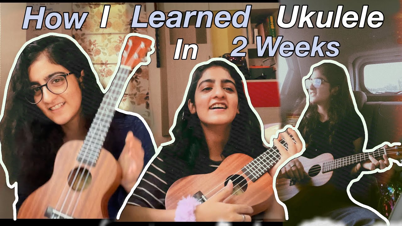 *Unboxing*  HOW I LEARNED UKULELE IN 2 WEEKS