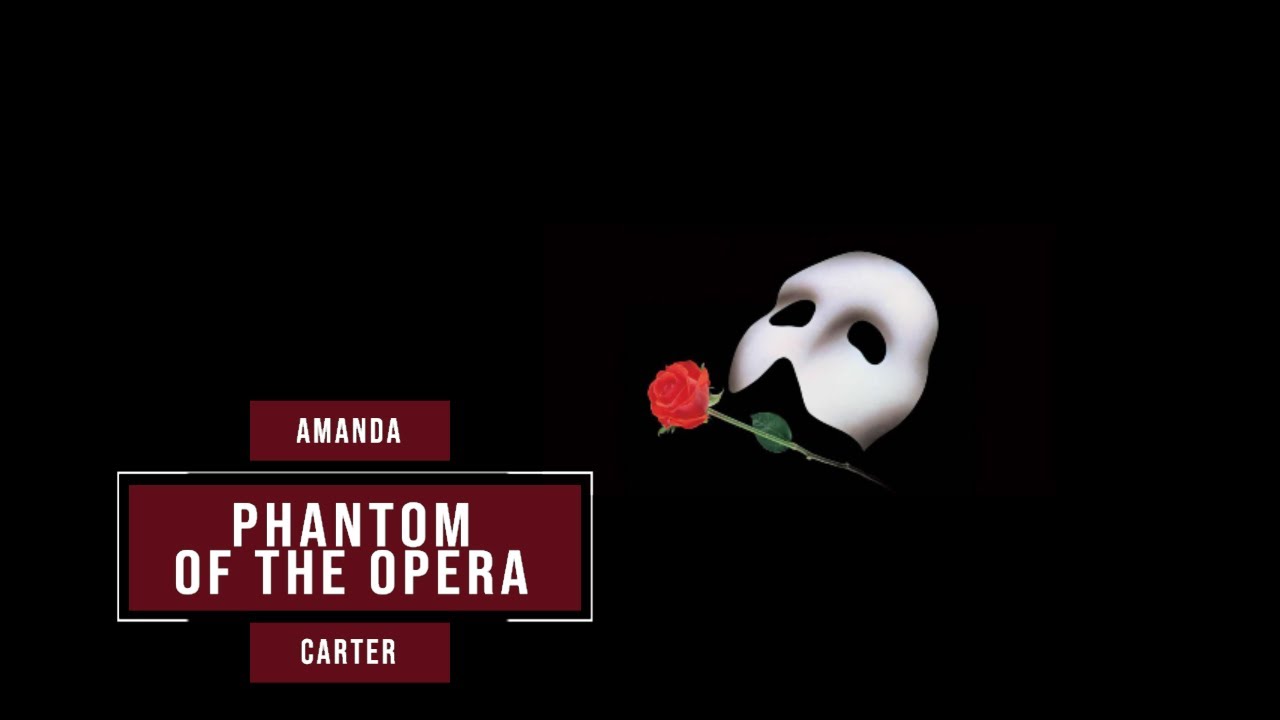 2023-24 Amanda & Carter - Phantom of the Opera