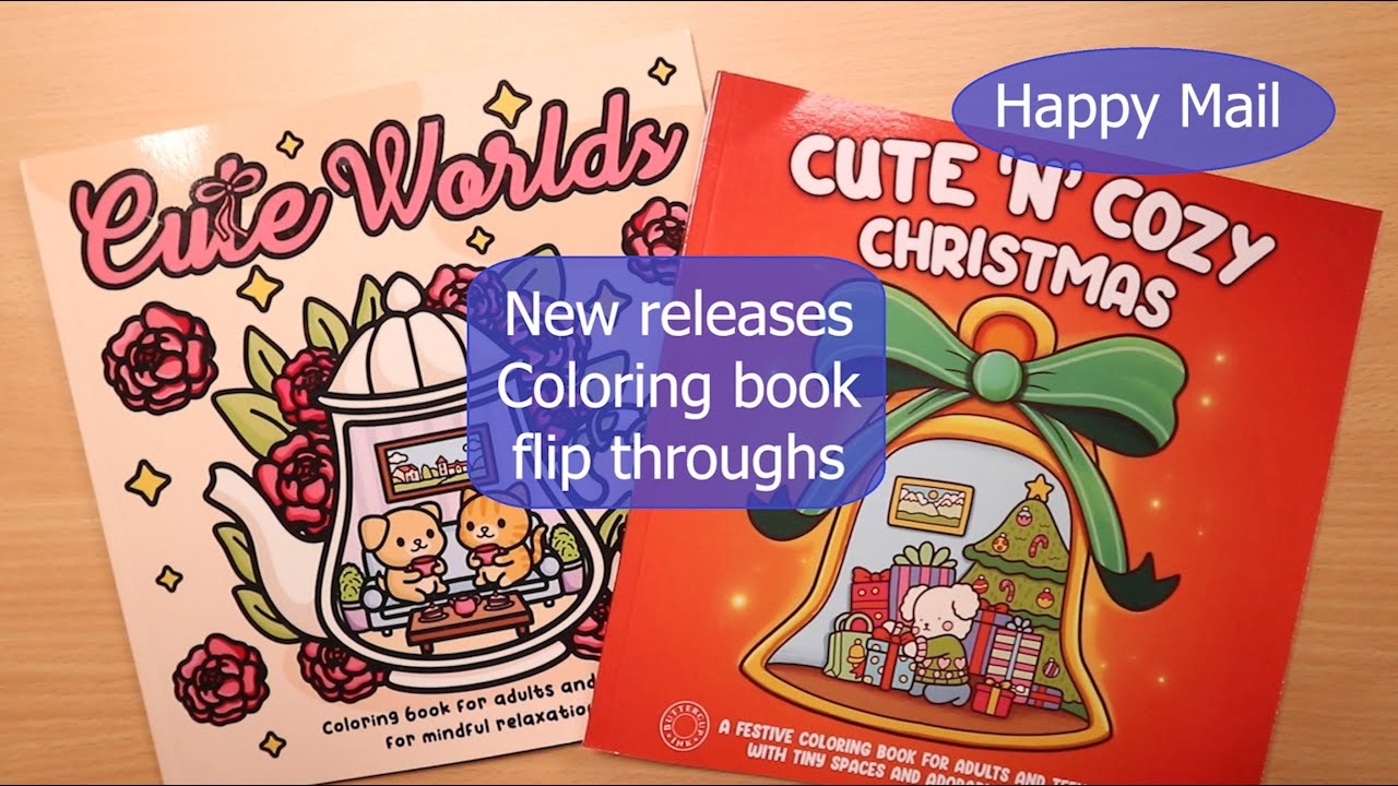 Cute and cozy Christmas | Cute Worlds coloring book flip throughs | New releases