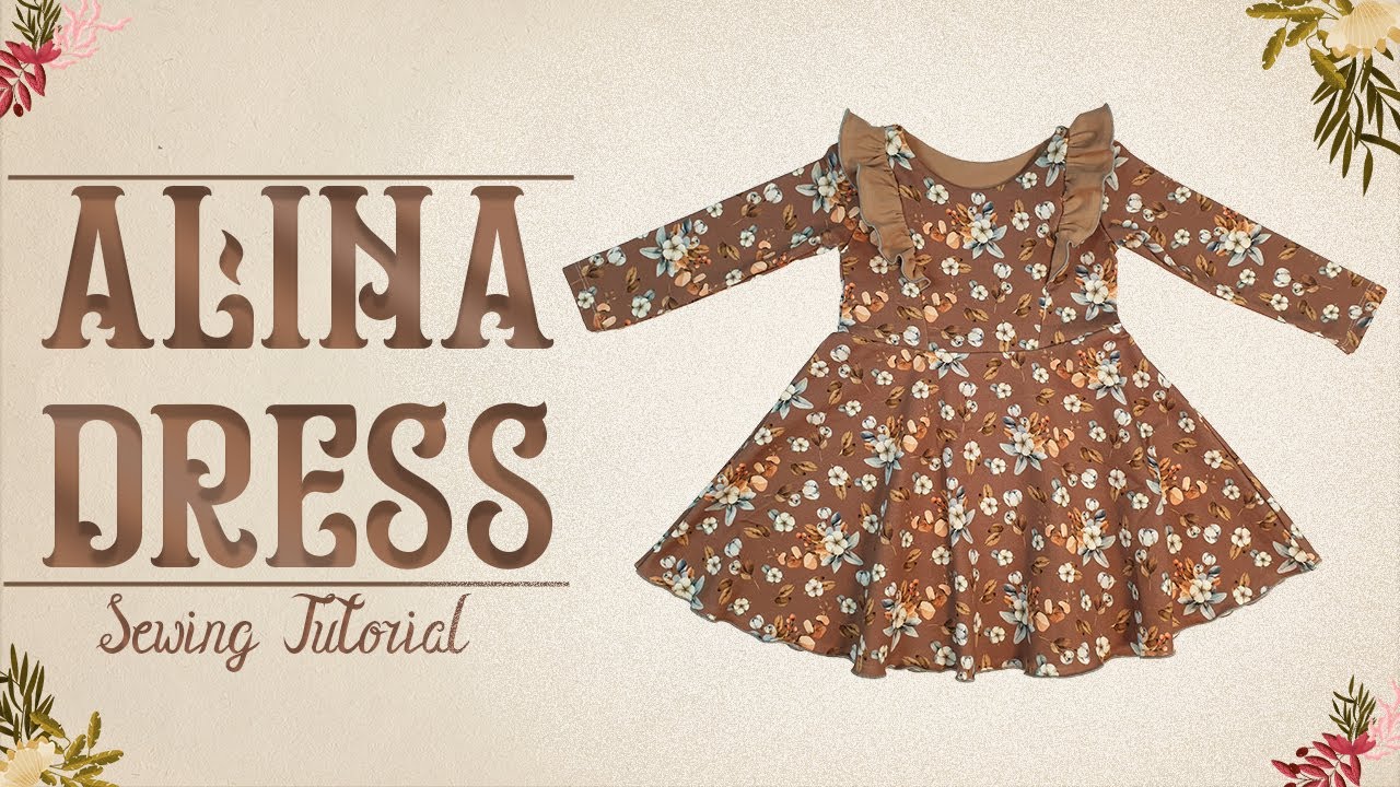 How to Sew The Alina Kids Dress | Sewing Pattern | Sewing Tutorial