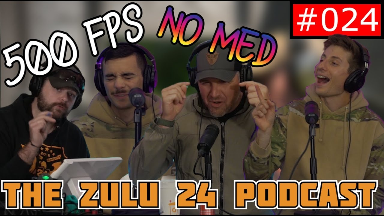 The First Zulu Ref and 500 FPS No MED? | The Zulu 24 Podcast Episode 24