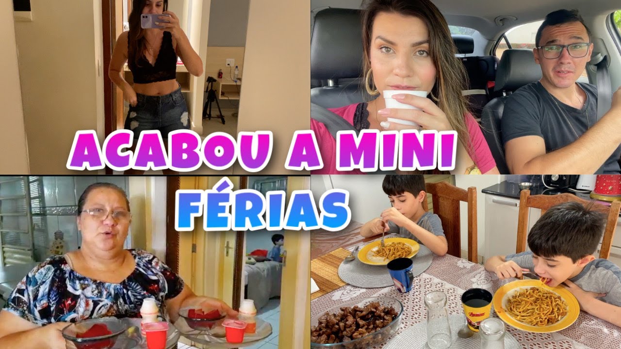 ACABOU A NOSSA MINI F&Eacute;RIAS | CHEGAMOS EM CASA COM MUITA BAGUN&Ccedil;A