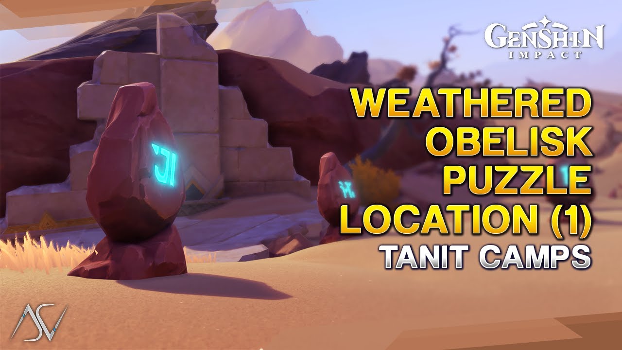 Weathered Obelisk Puzzle Location (1) - Tanit Camps | Genshin Impact