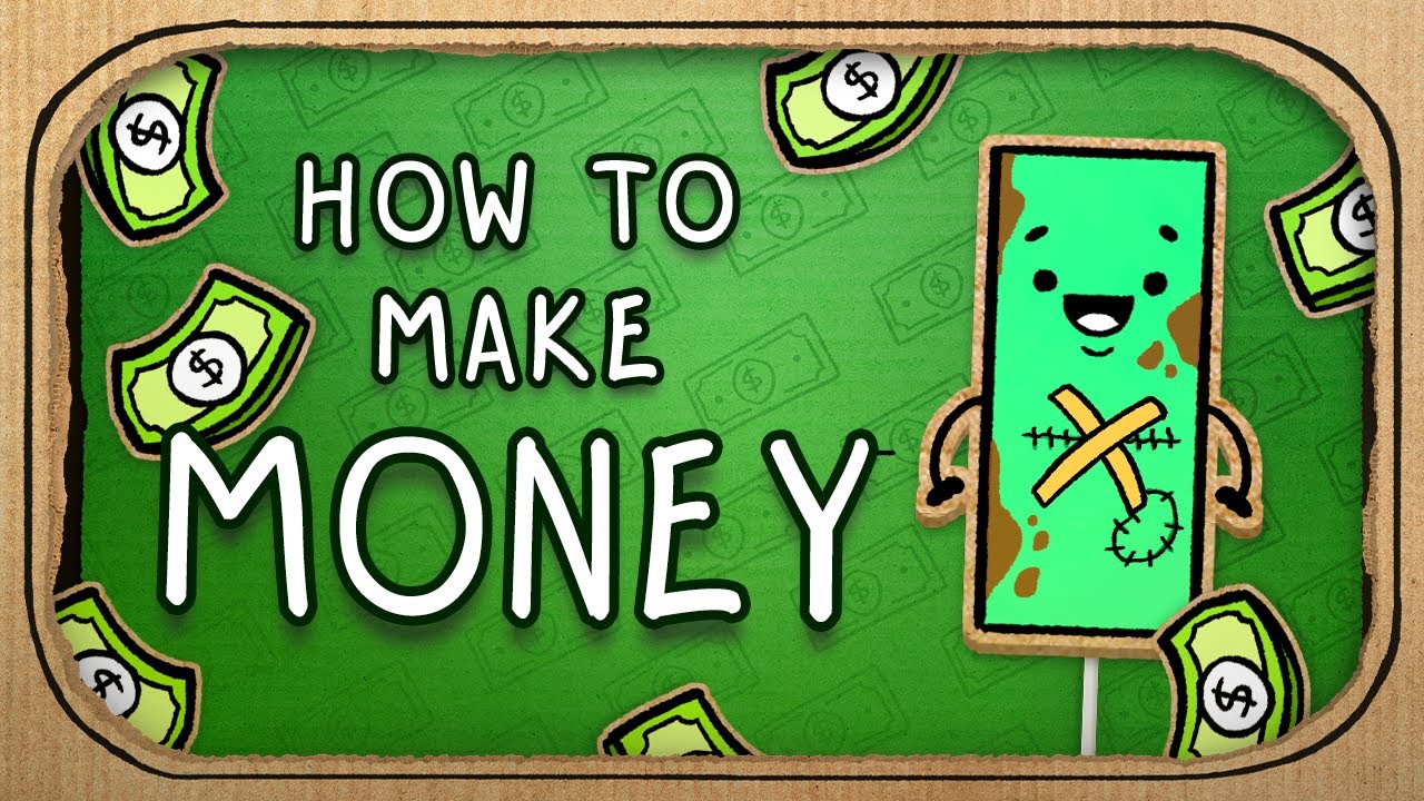 How to make Money? (Terrible Advice)