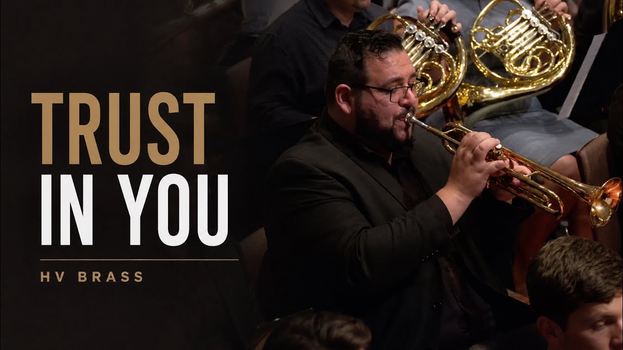 Trust In You - Happy Valley Brass Band