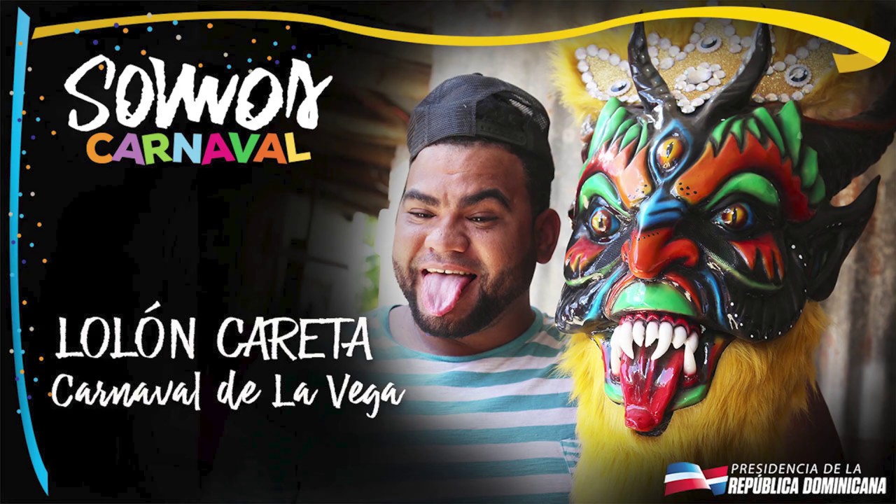 Lolón Careta, Carnaval de La Vega