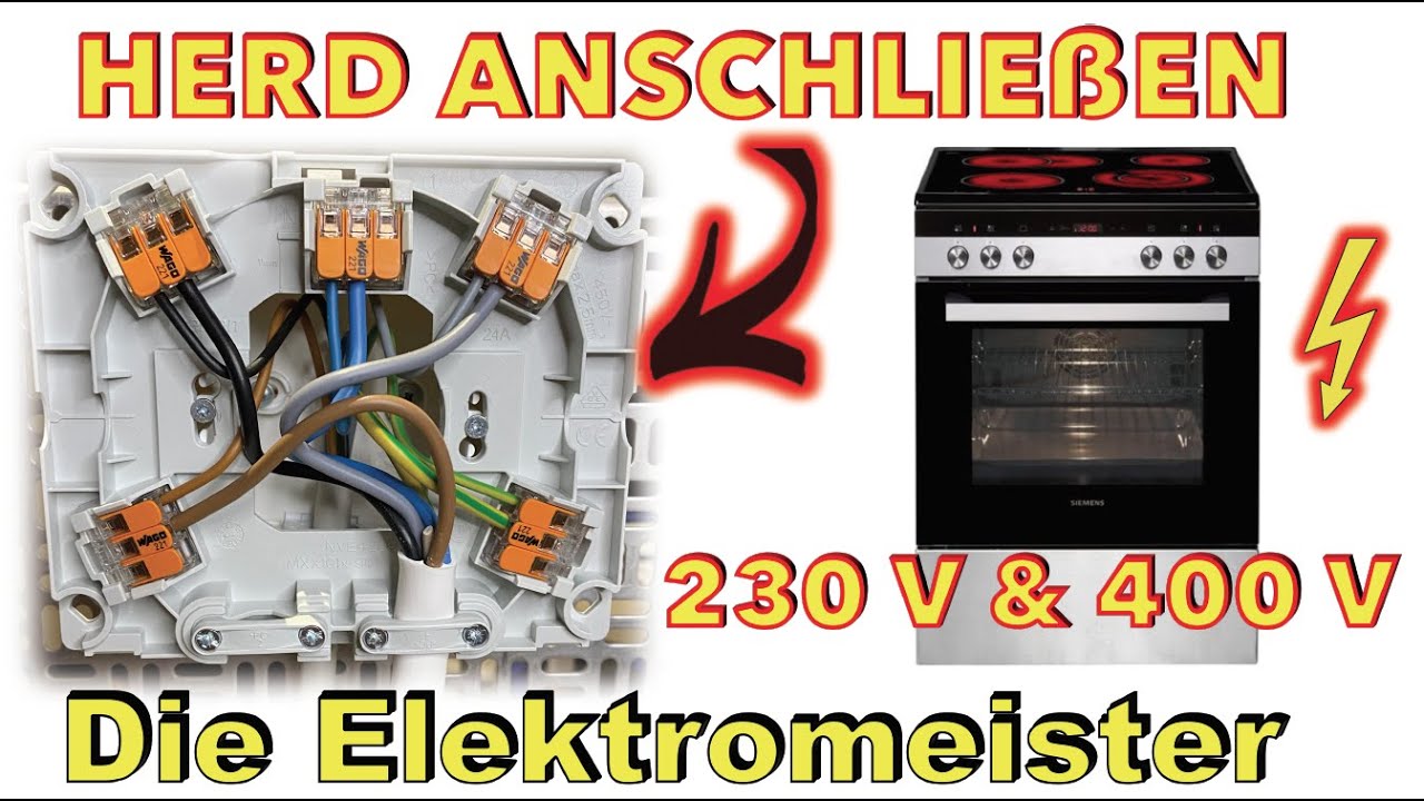 Herd (Ofen) anschlie&szlig;en mit Merten. 230V & 400V  (5 und 3 Dr&auml;hte). Anleitung mit wichtigen Tipps.