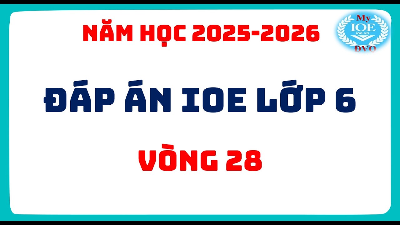 Ответы на 28-й тур экзамена IOE для 6 класса | 2025-2026 учебный год