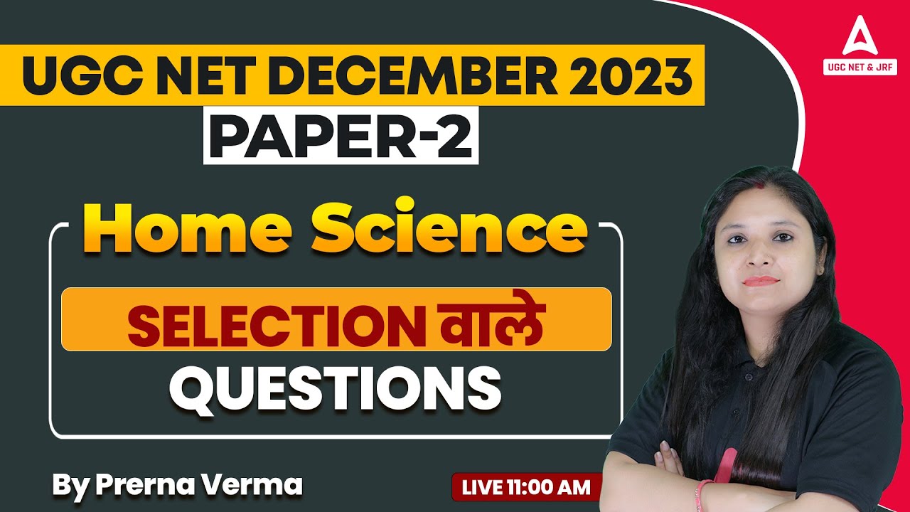 UGC NET Home Science | Home Science Preparation By Prerna Ma'am | UGC NET Dec 2023