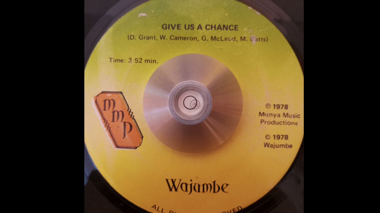 Wajumbe - Give Us A Chance & A Chance To Go (M.M.P.) 1978