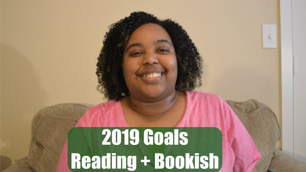 2019 Reading + Bookish Goals
