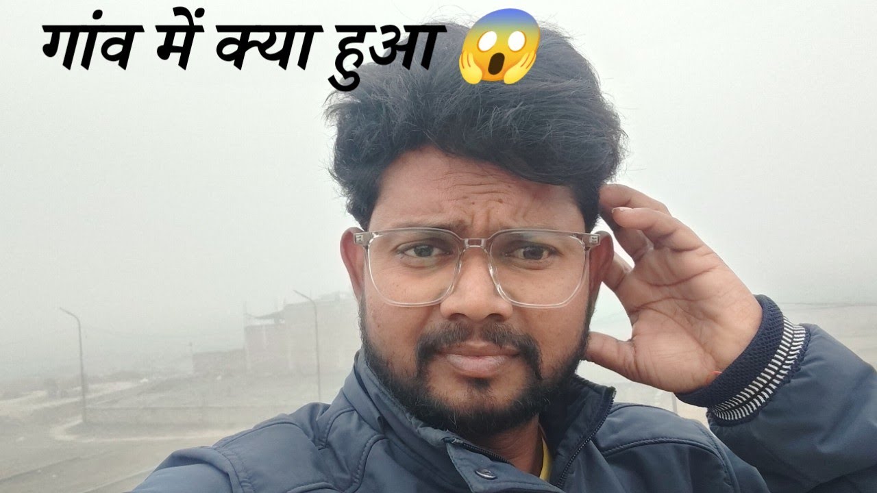 गांव में क्या हुआ 😱 Ajay Sapna Vlogger 