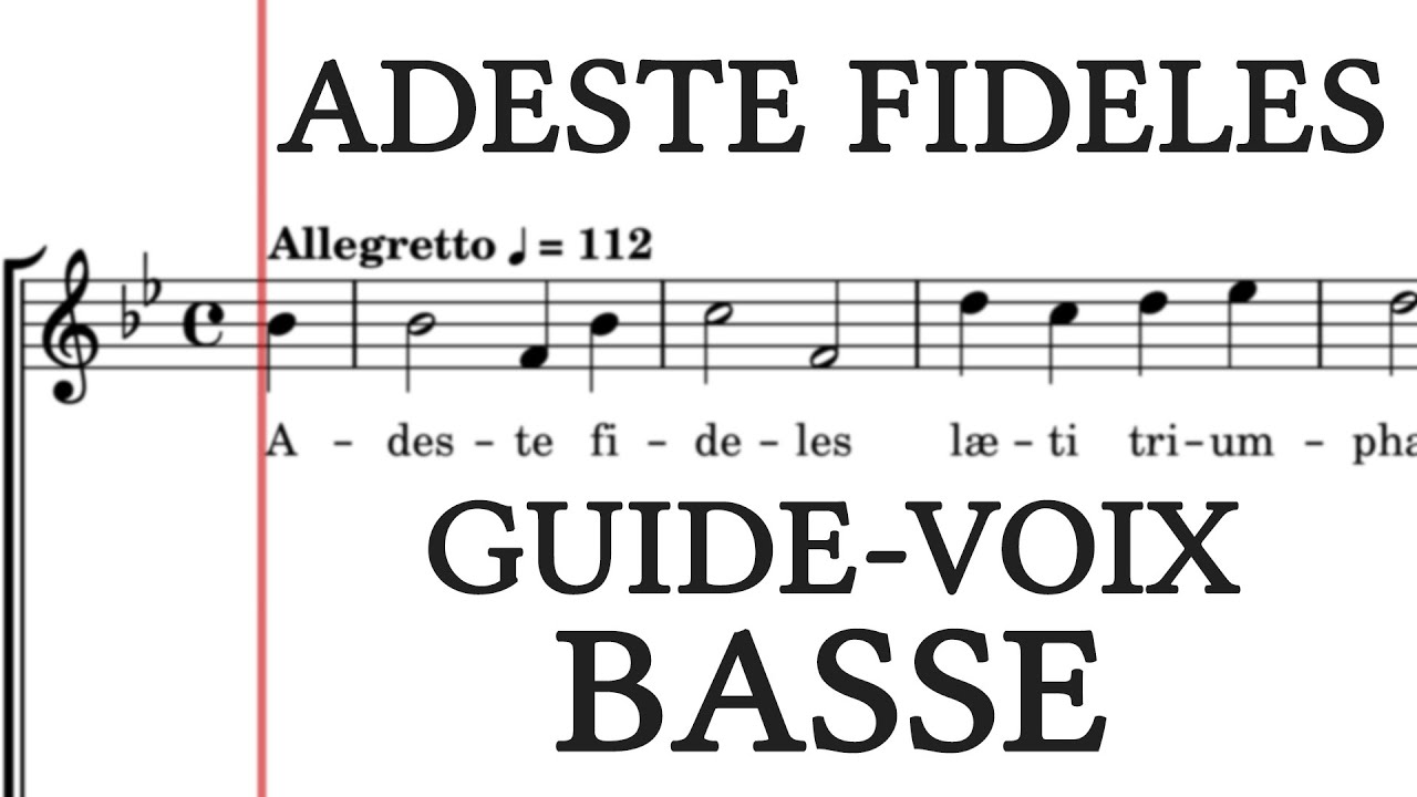 Adeste Fideles – Guide-Voix Basse