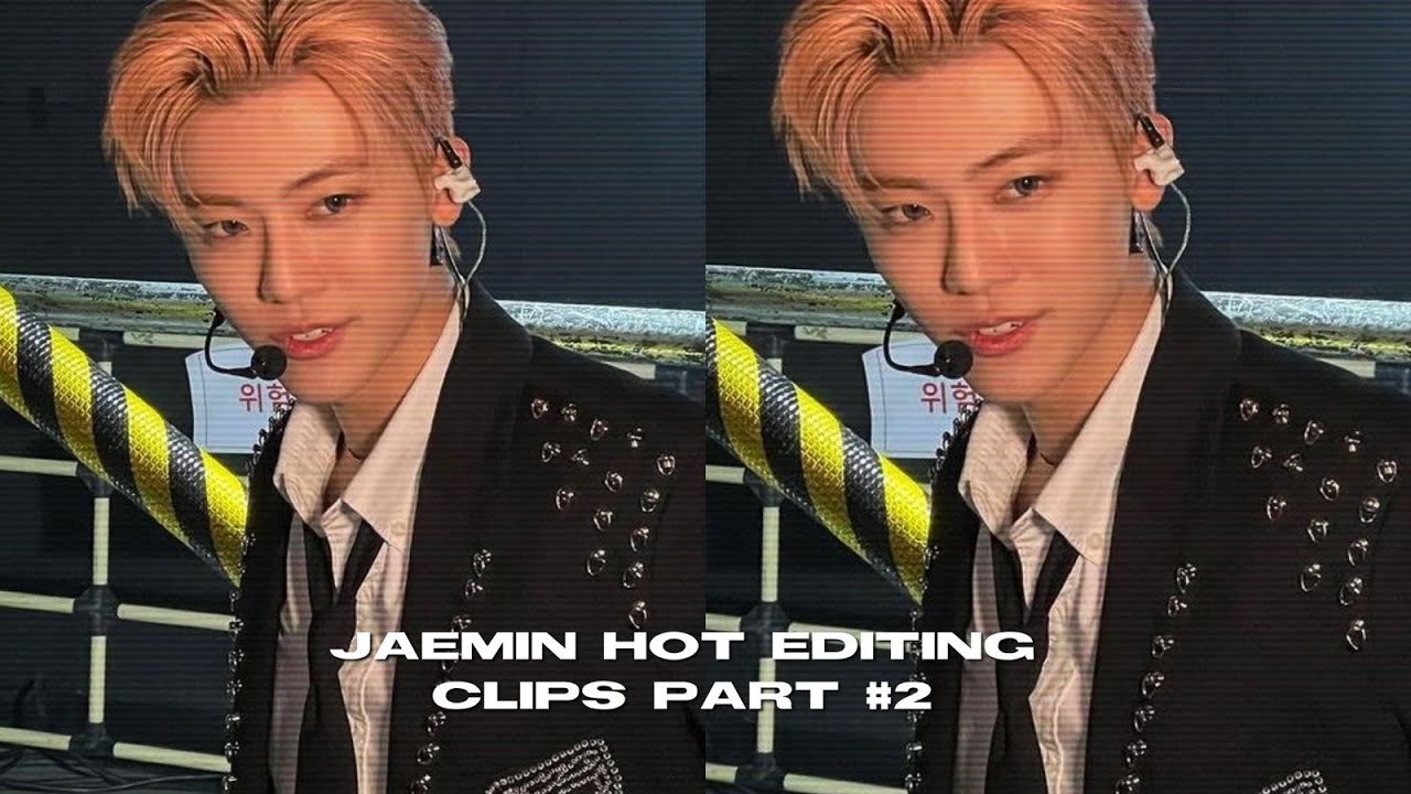 [4K] na jaemin hot editing clips part 2 + mega link