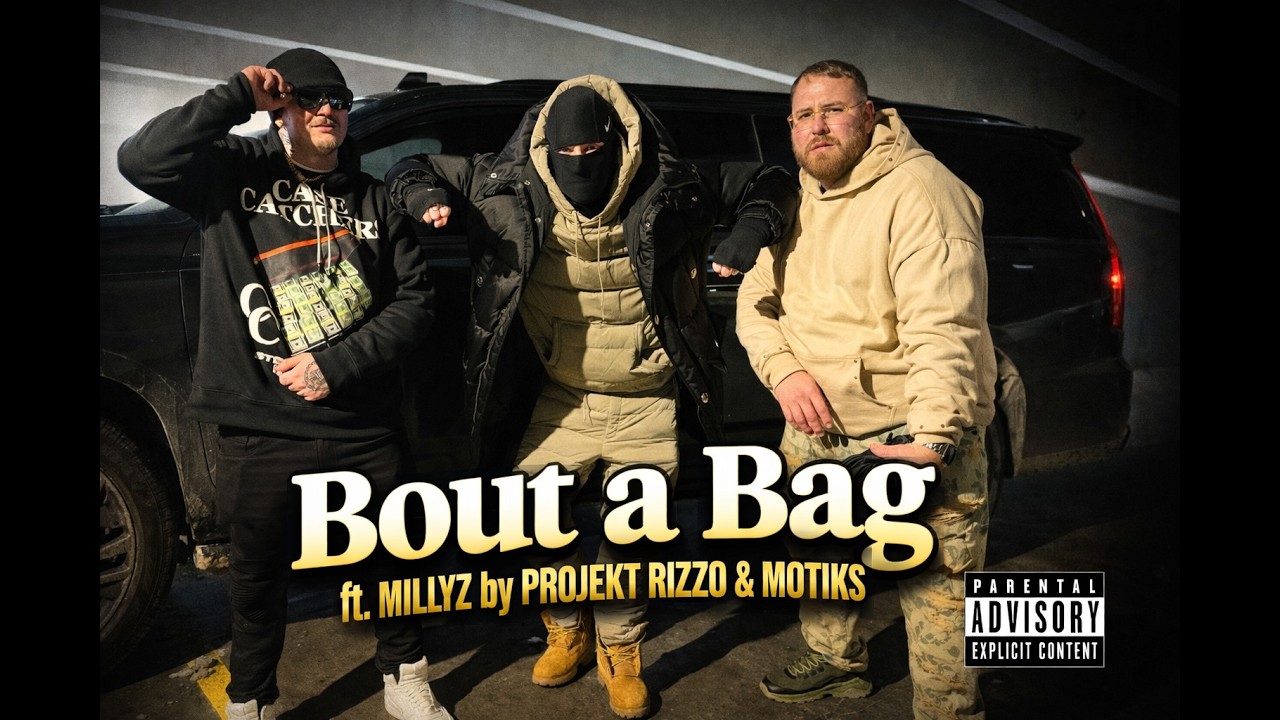 Motiks & Projekt Rizzo - Bout a Bag (Feat. @Millyz ) (Official Music Video) Shot By: FonzFilmz