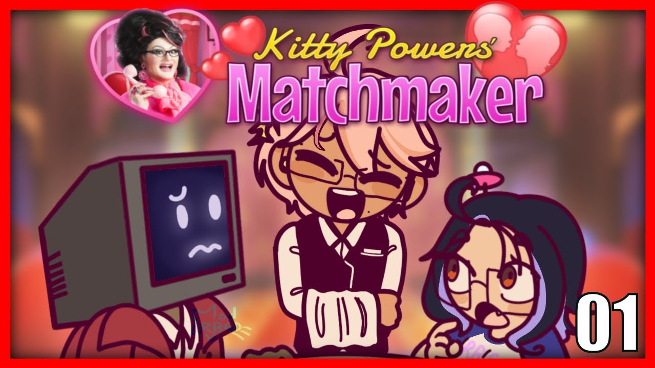 🛰️Expertos en m4tar pasiones | Kitty Powers´ Matchmaker(Parte 1)🛰️