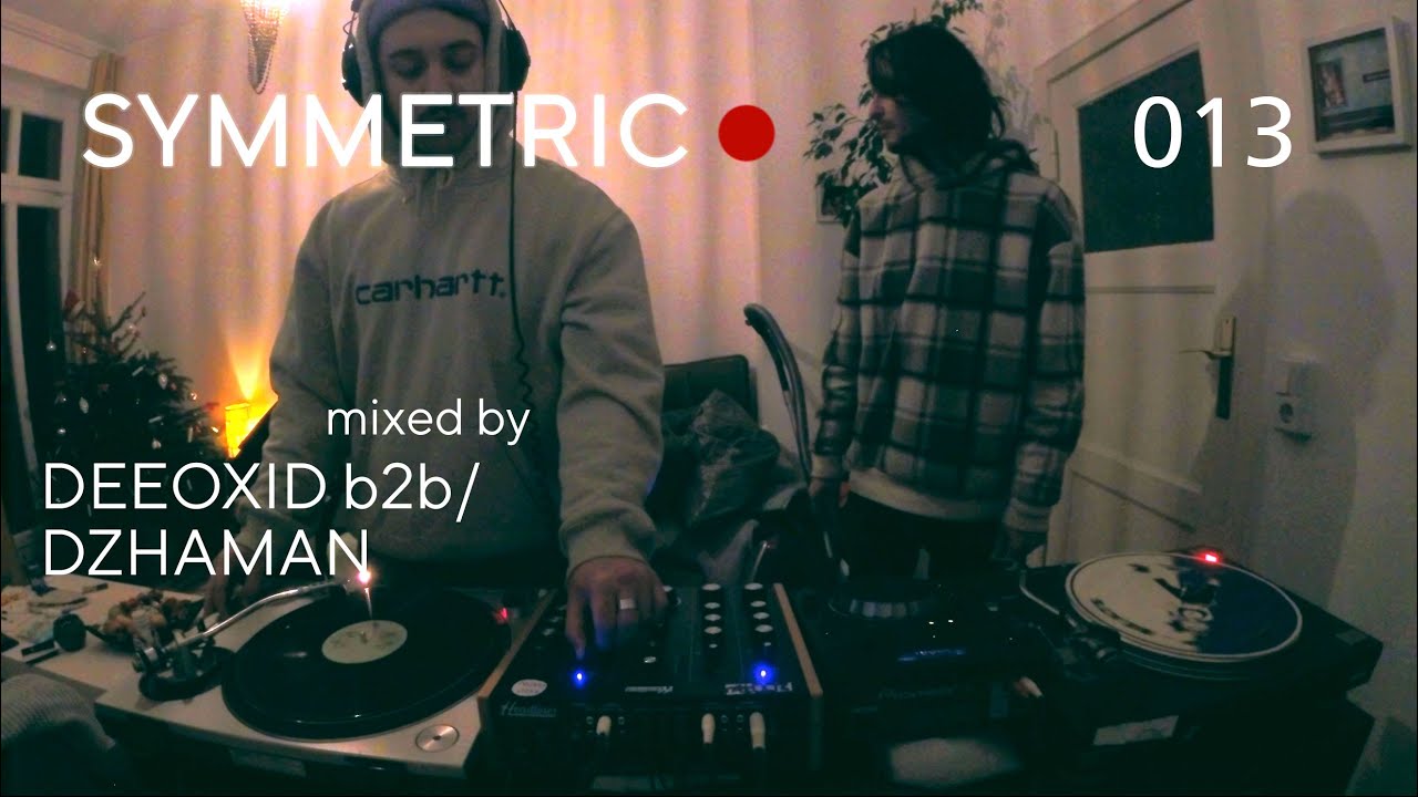 Deeoxid b2b/ Dzhaman - Symmetric013 | Minimal Deep House & Breaks Mix