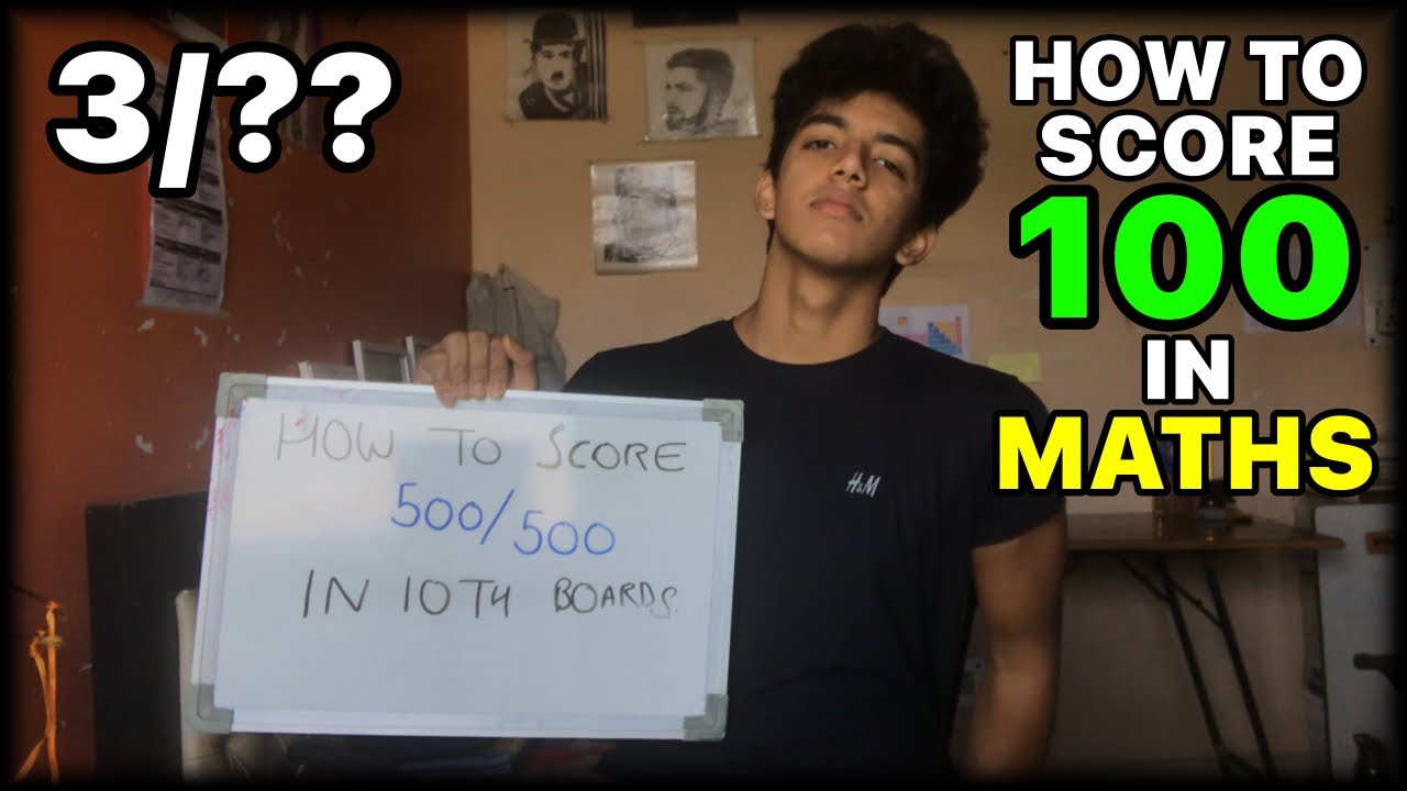 [Score 100 in Maths] How to Score 500/500 in 10th Boards.