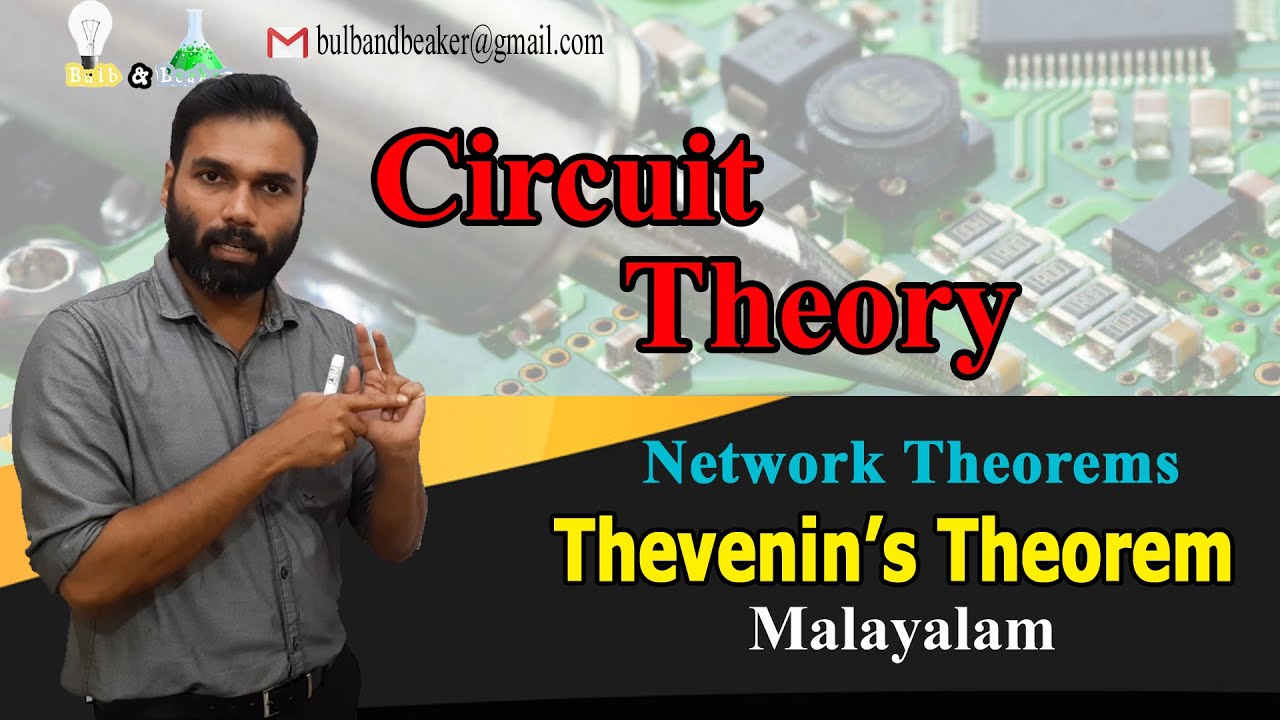 Thevenin's Theorem with Problems | Circuit Theory | Malayalam |