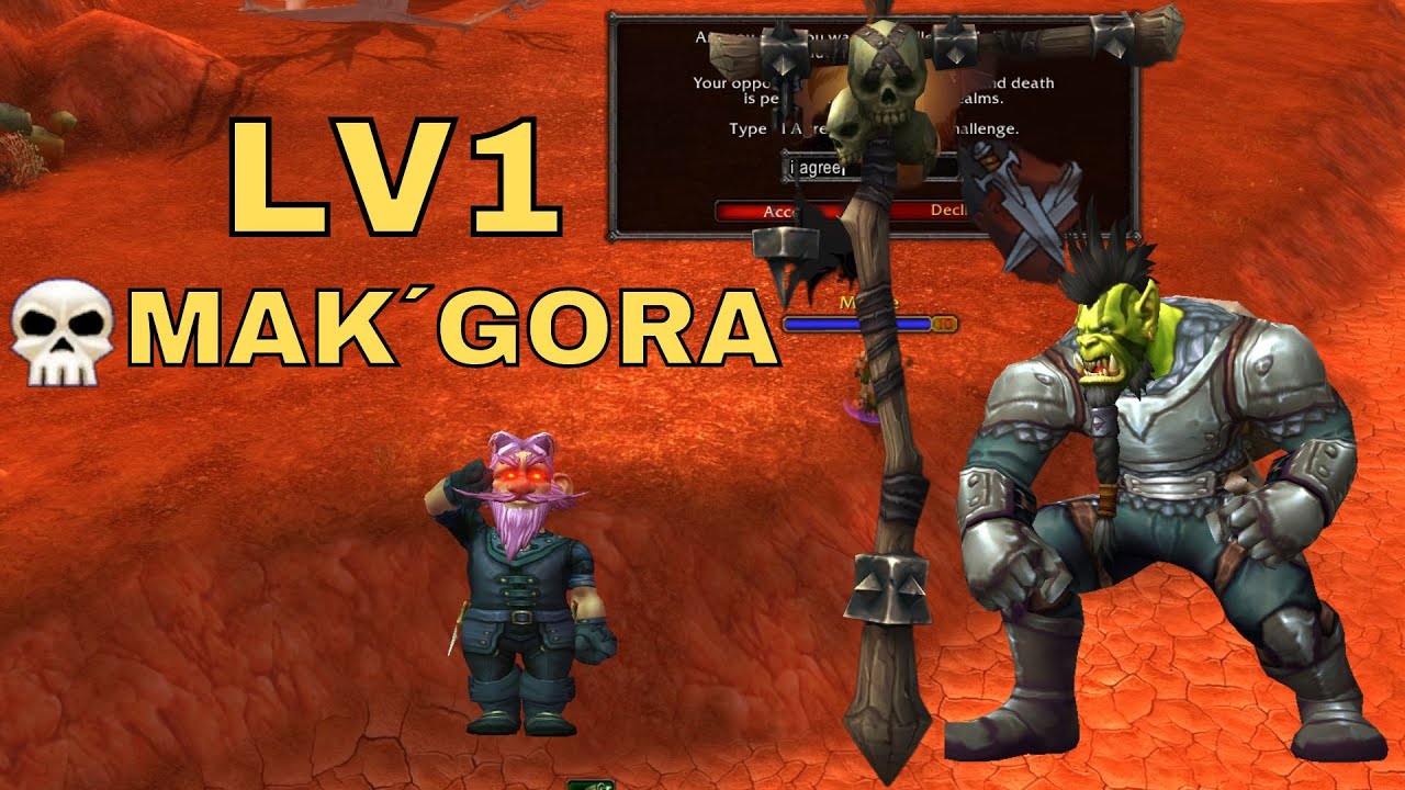 Level 1 Hardcore Mak'gora