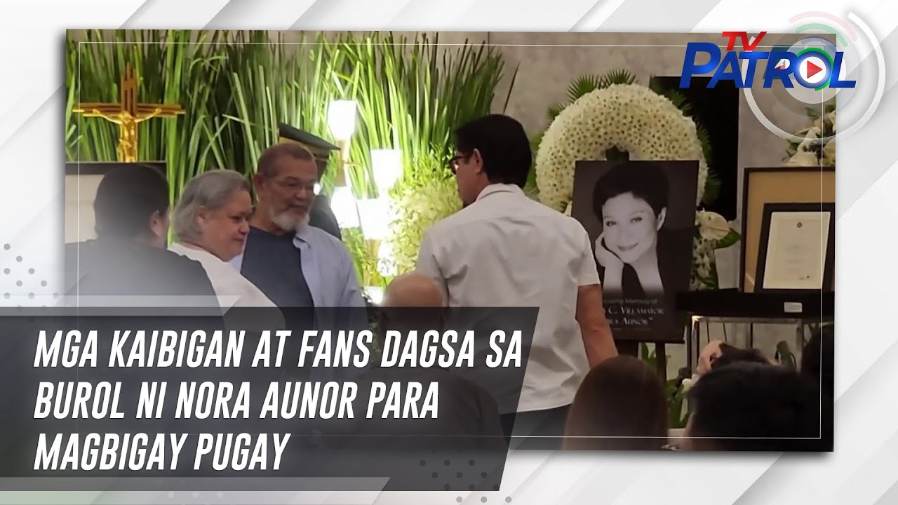 Mga kaibigan at fans dagsa sa burol ni Nora Aunor para magbigay pugay | TV Patrol