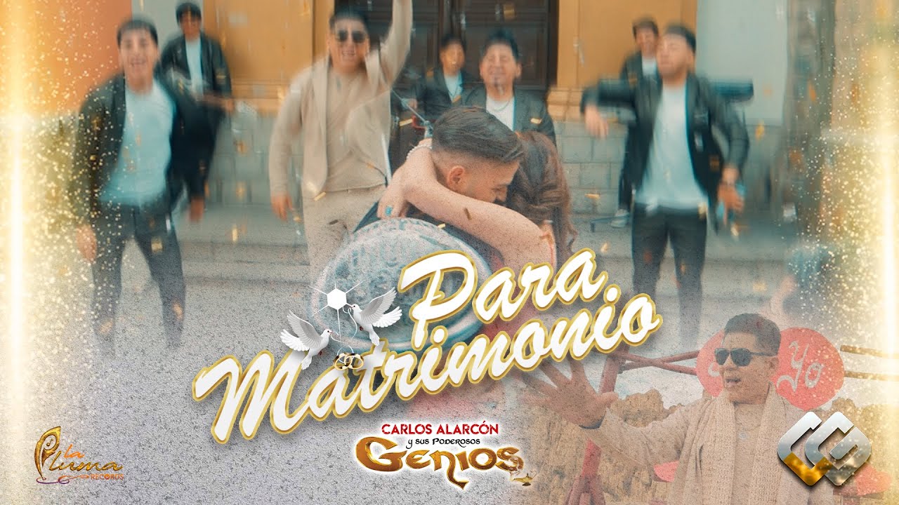 ♫ Para Matrimonio - Carlos Alarcón y Los Genios 🔥 Cumbia (Video Oficial)
