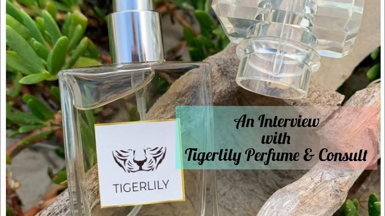 An Interview with Tigerlily Perfume & Consult
