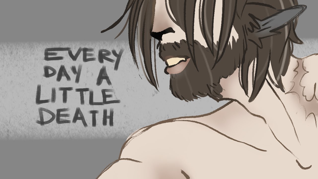 Every Day a Little Death | EYES(oc) Animatic