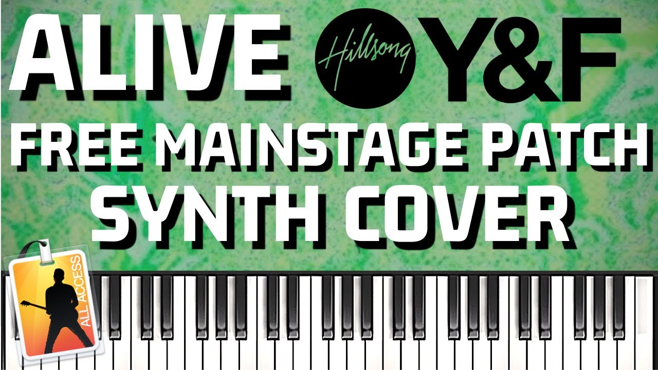FREE Mainstage 3 Patch Alive – Hillsong Young & Free