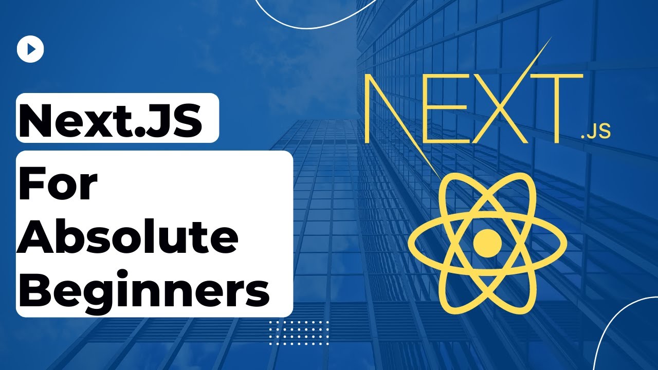 Next.js Complete Course for Absolute Beginners in 2 Hours #Next.js #React