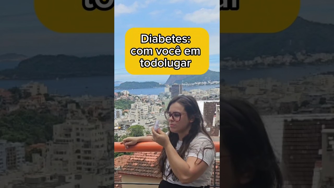 Diabetes: Com você em todo lugar 😂 