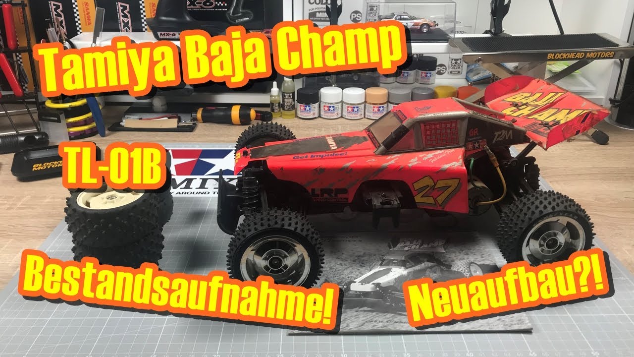 Tamiya Baja Champ | TL-01B Chassis | Bestandsaufnahme! | Neuaufbau?!