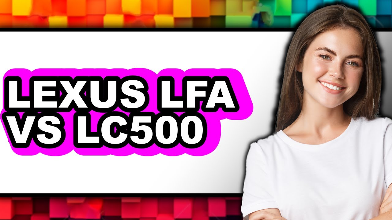 Lexus LFA vs LC500 - Full Comparison