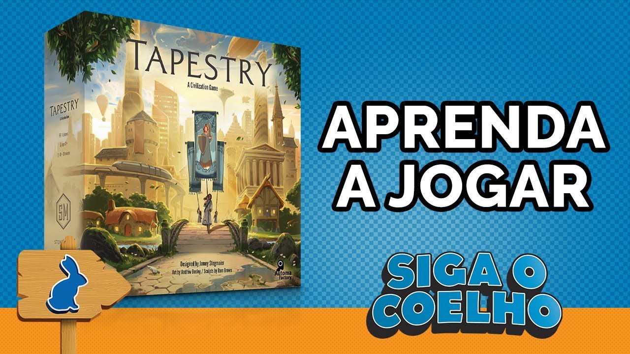 TAPESTRY | APRENDA A JOGAR