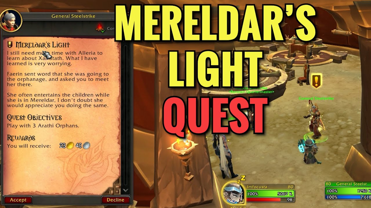 Mereldar's Light Quest (WoW TWW)