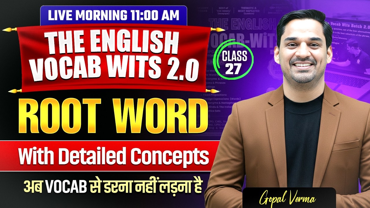 The English Vocab Wits Batch 2.0 | Root Word Class 27 | Gopal Verma #ssccgl #vocabulary #ssc