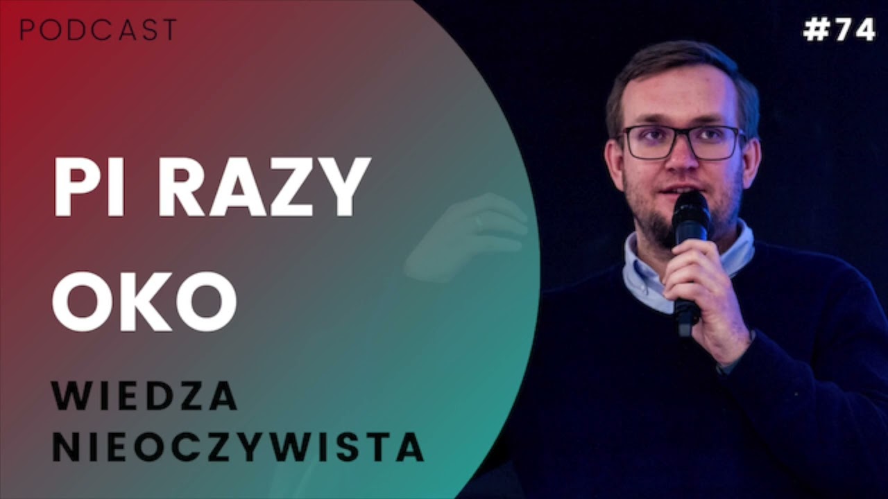 074 Pi razy oko