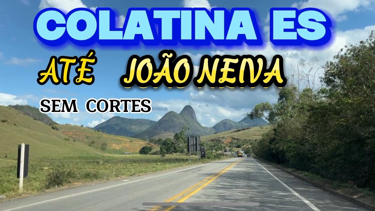 PASSANDO POR COLATINA ES NA BR259 ATÉ JOÃO NEIVA NA BR101 SEM CORTES #colatina #joãoneiva #br259