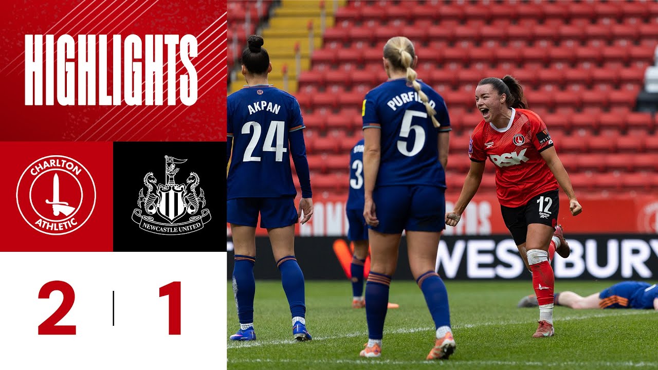 Charlton Athletic v Newcastle United | Highlights